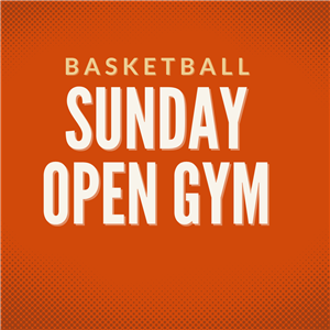 Basketball Sunday Open Gym